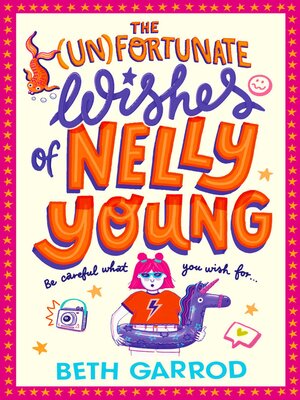 cover image of The Unfortunate Wishes of Nelly Young